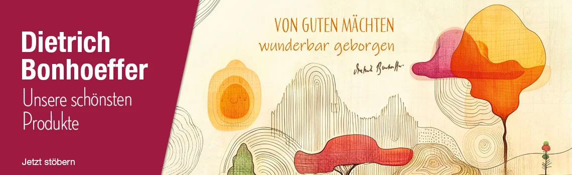 Dietrich Bonhoeffer - unsere schönsten Produkte