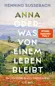 Preview: Anna oder: Was von einem Leben bleibt