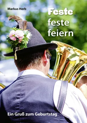 Feste feste feiern