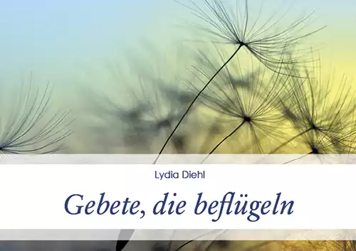 Gebete, die beflügeln