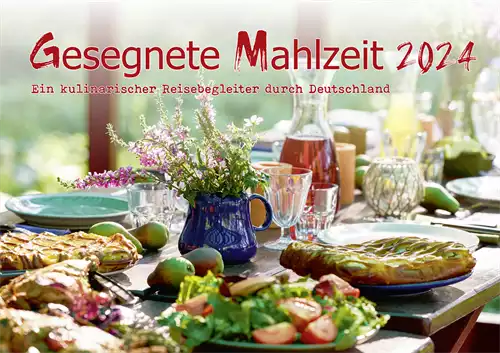 Gesegnete Mahlzeit 2024