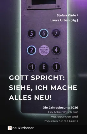 Gott spricht: Siehe, ich mache alles