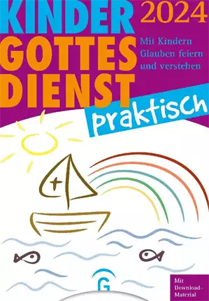 Kindergottesdienst Praktisch 2024