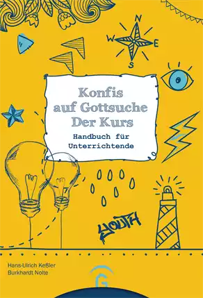 Konfis auf Gottsuche - der Kurs Handbuch