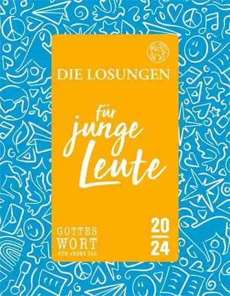 Losungen für junge Leute 2024