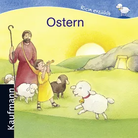 Rica erzählt: Ostern