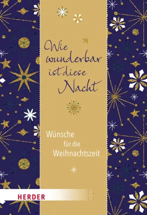 Wie wunderbar ist diese Nacht Herder Sonderband Weihnachten