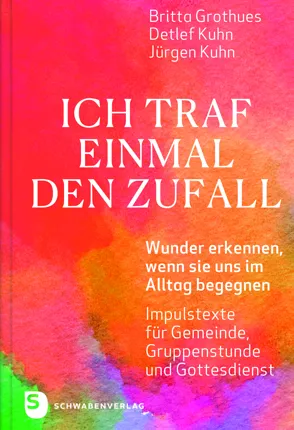 Ich traf einmal den Zufall