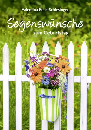 Segenswünsche zum Geburtstag