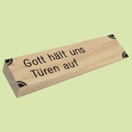 Türstopper - Gott hält uns die Türen auf