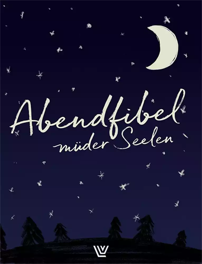 Abendfibel müder Seelen Abendfibel müder Seelen