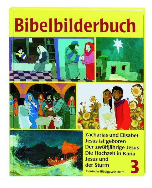 Bibelbilderbuch Band 3 Bibelbilderbuch Band 3