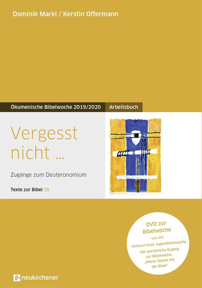 Bibelwoche 2020 Arbeitsbuch Vergesst nicht ... Bibelwoche 2020 Arbeitsbuch Vergesst nicht ...