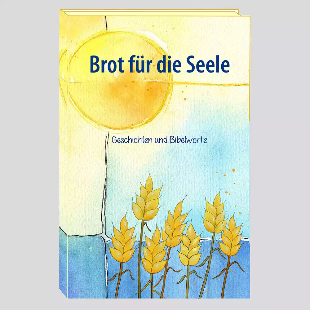 Brot für die Seele Brot für die Seele