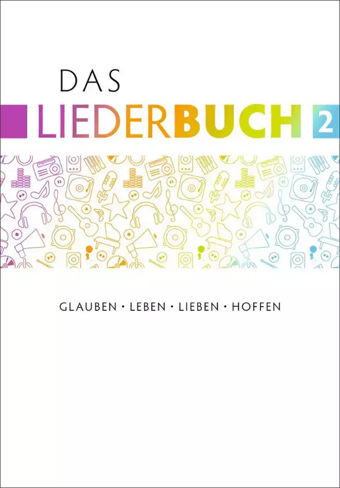 Das Liederbuch 2 Das Liederbuch 2