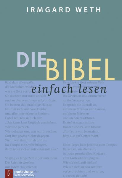 Die Bibel einfach lesen gebundene Ausg. Die Bibel einfach lesen gebundene Ausg.