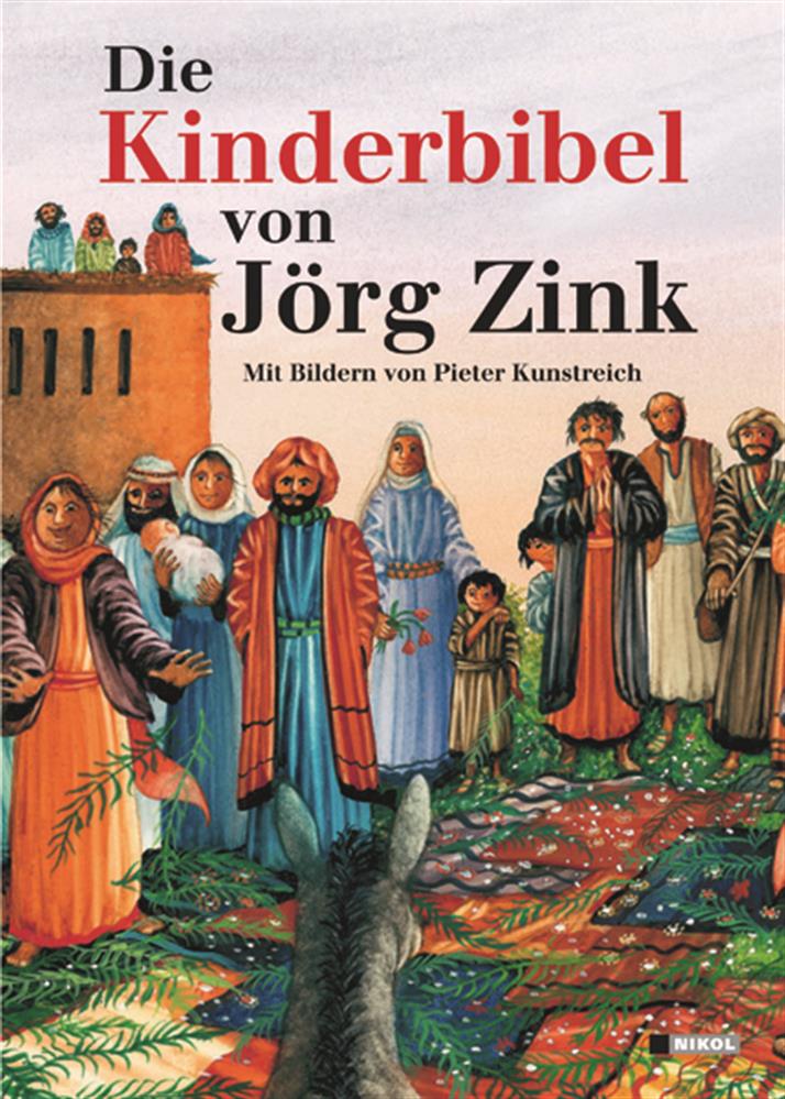 Die Kinderbibel (J.Zink) Die Kinderbibel (J.Zink)