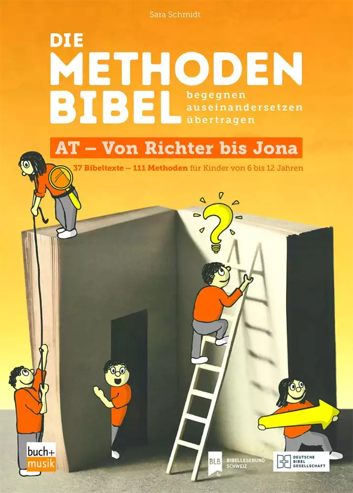 Die Methodenbibel Bd. 3 - AT Die Methodenbibel Bd. 3 - AT