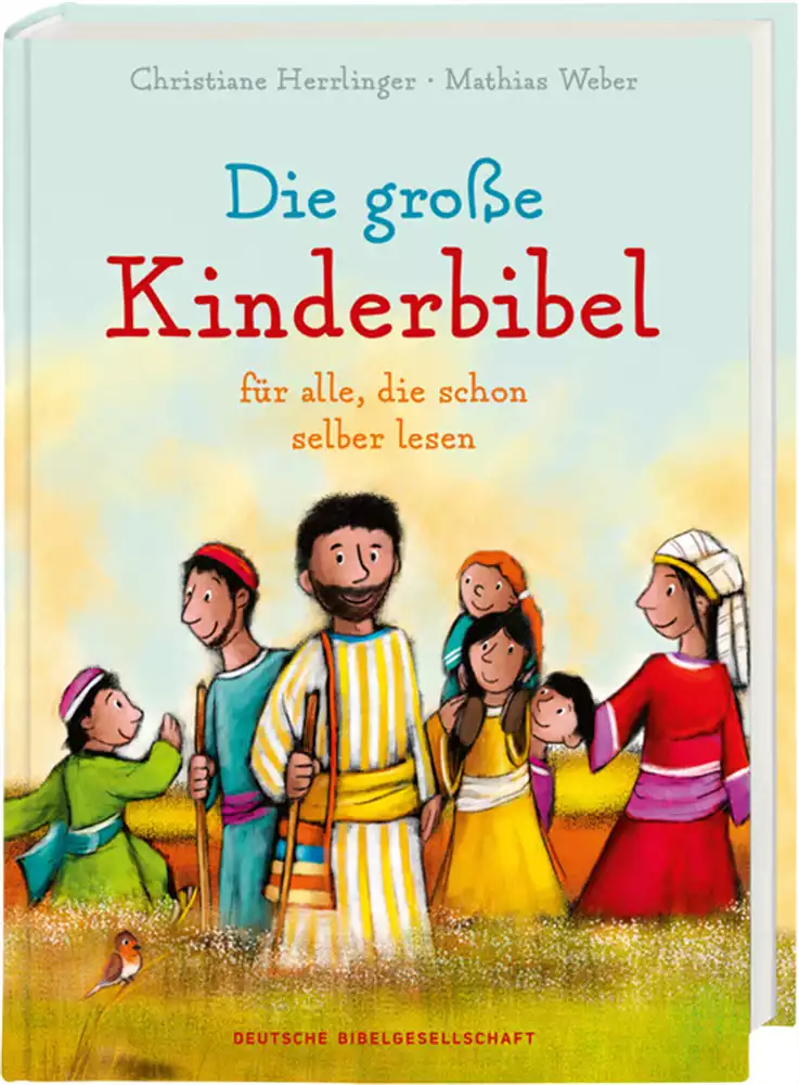 Die große Kinderbibel Die große Kinderbibel