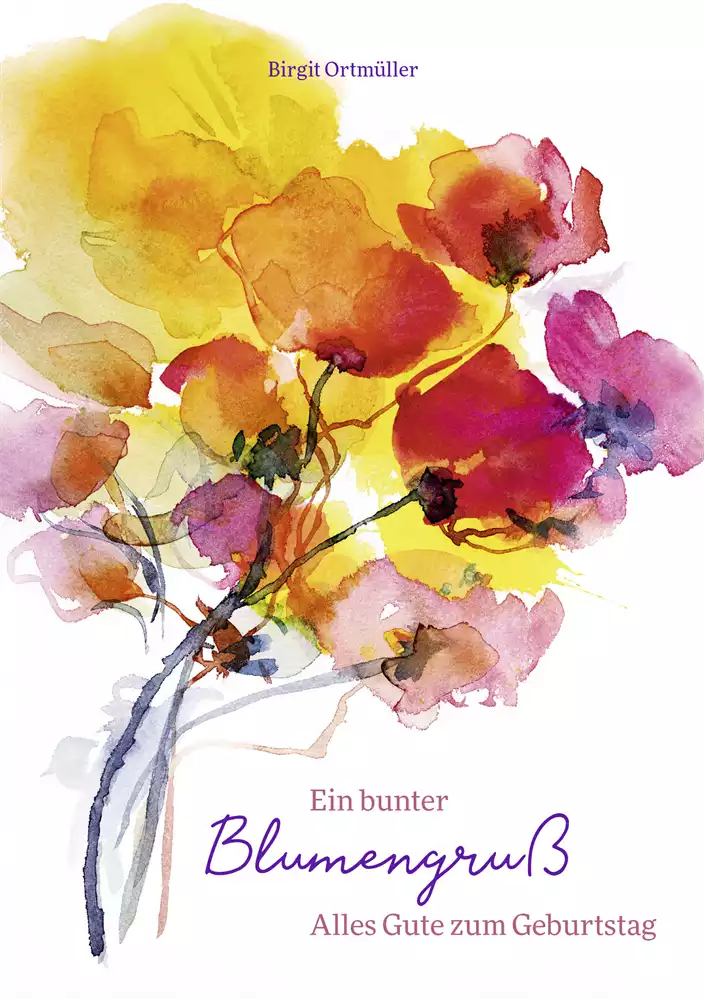 Ein bunter Blumengruß