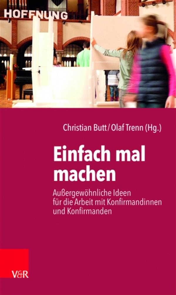 Einfach mal machen Einfach mal machen