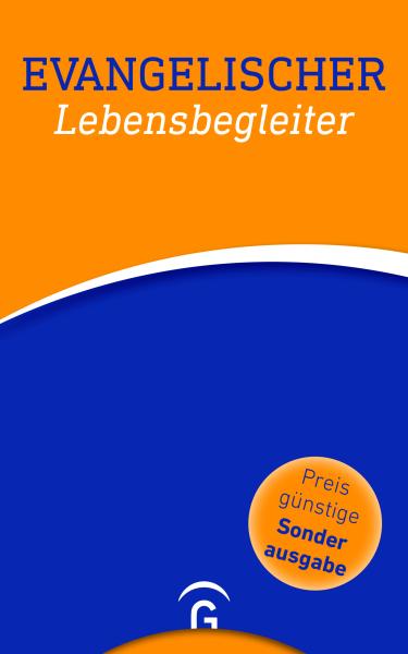 Evangelischer Lebensbegleiter Sonderausgabe Evangelischer Lebensbegleiter Sonderausgabe