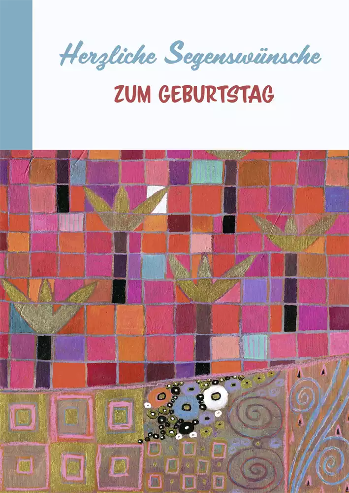 Faltkarte Herzliche Segenswünsche zum Geburtstag (10 St.)