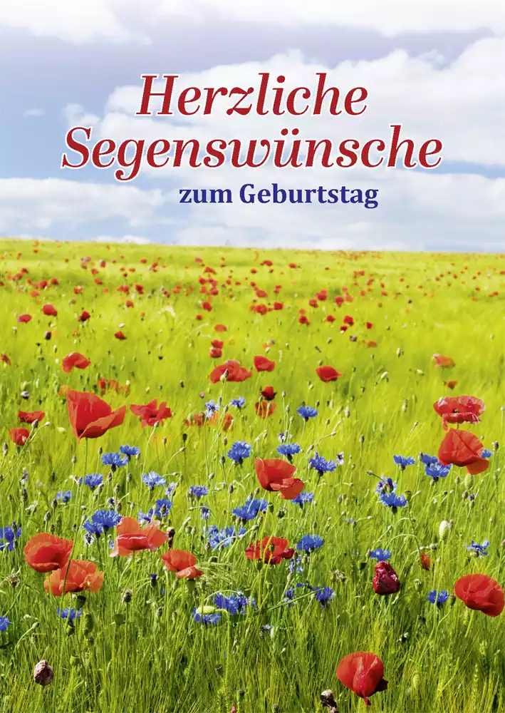 Faltkarte Herzliche Segenswünsche zum Geburtstag (10 St.)