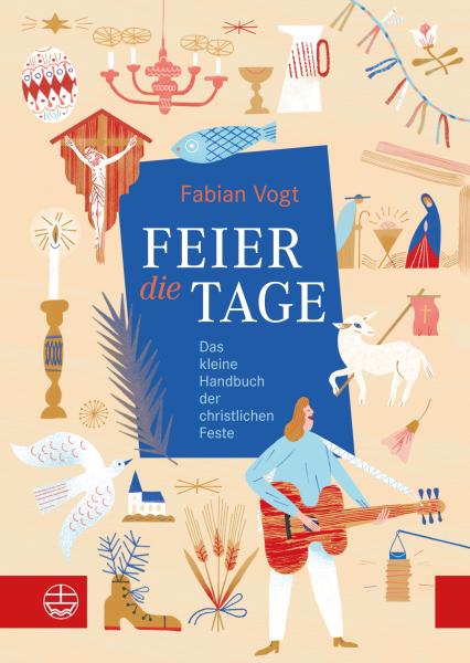 Feier die Tage Feier die Tage