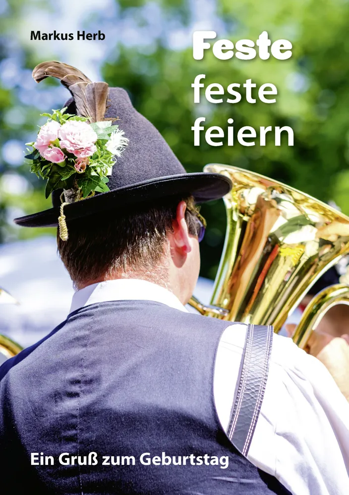 Feste feste feiern