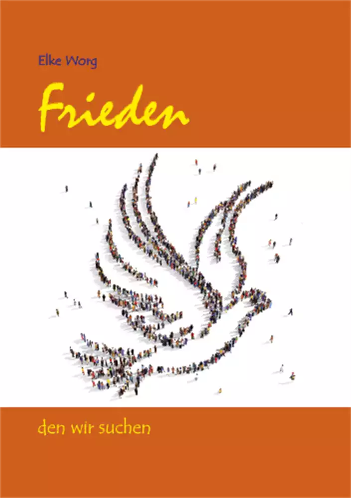 Frieden, den wir suchen Frieden, den wir suchen