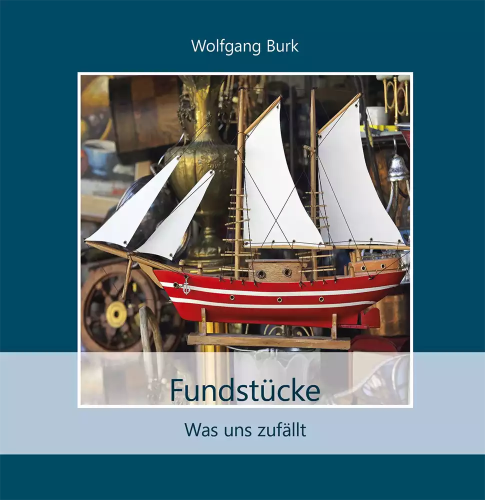 Fundstücke Fundstücke