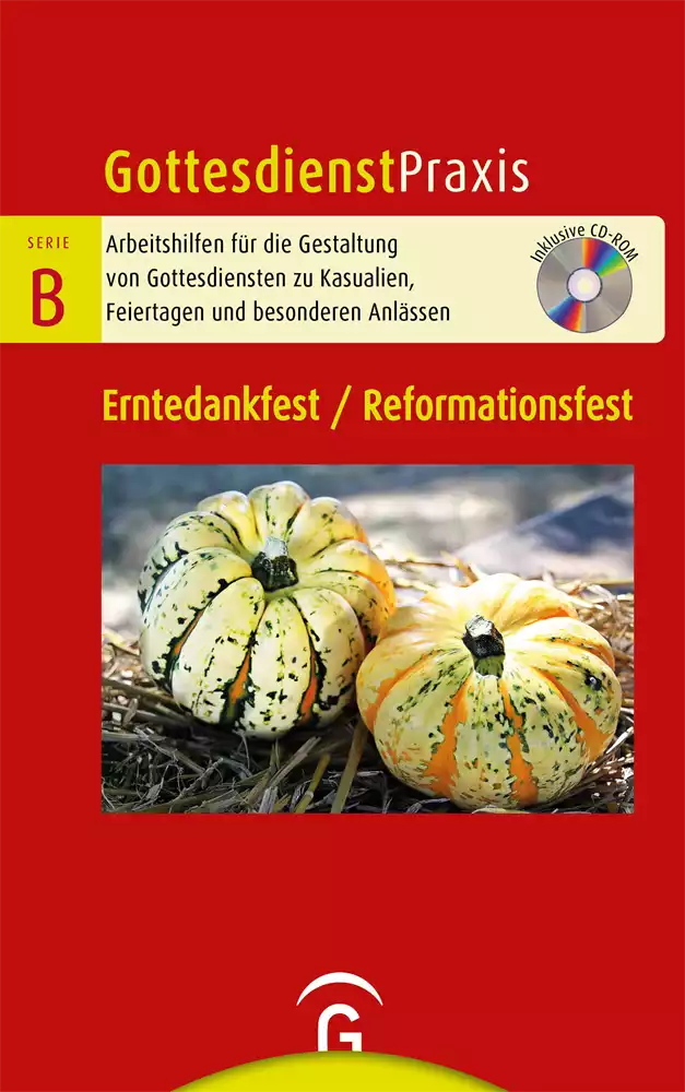 GD Praxis B-Erntedank-/Reformationsfest
