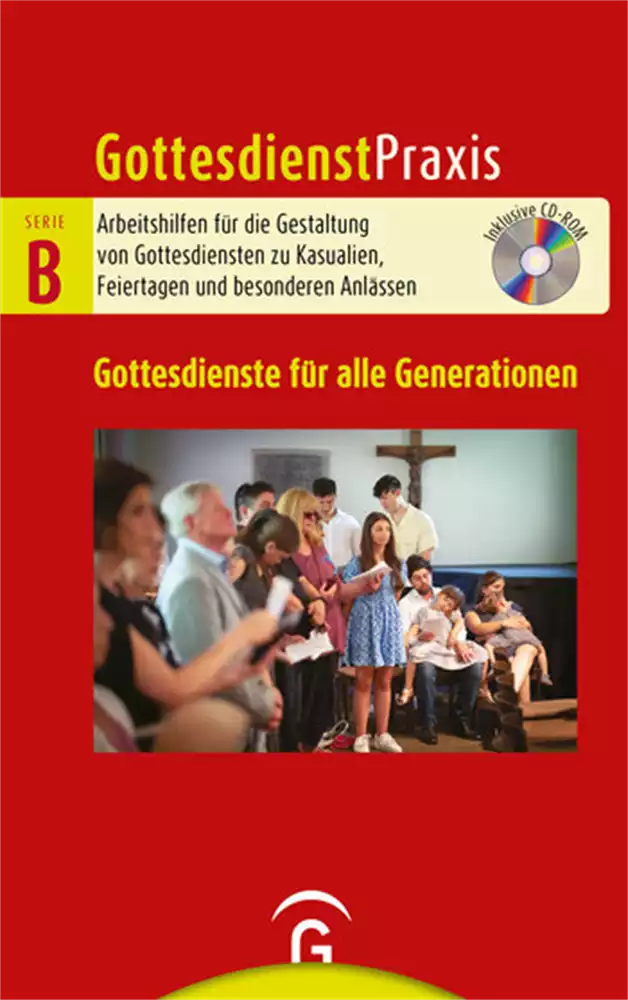 GD Praxis B Gottesdienste für alle Generationen