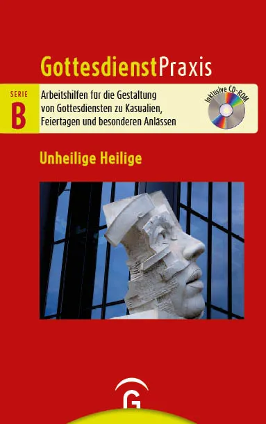 GD Praxis B - Unheilige Heilige