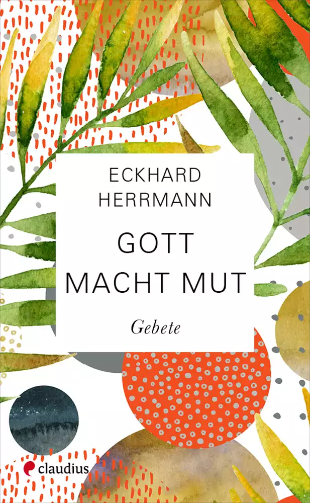 Gott macht Mut Gott macht Mut