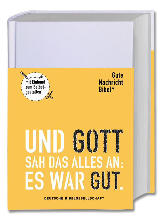 Gute Nachricht Bibel (1716) mit Einband zum Selbstgestalten Gute Nachricht Bibel (1716) mit Einband zum Selbstgestalten