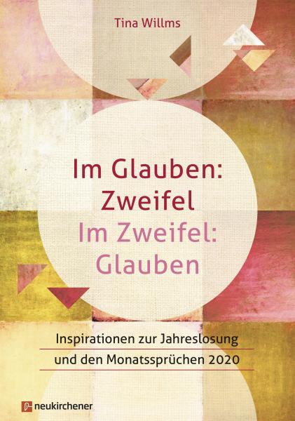 Im Glauben: Zweifel - Im Zweifel: Glaube Im Glauben: Zweifel - Im Zweifel: Glaube