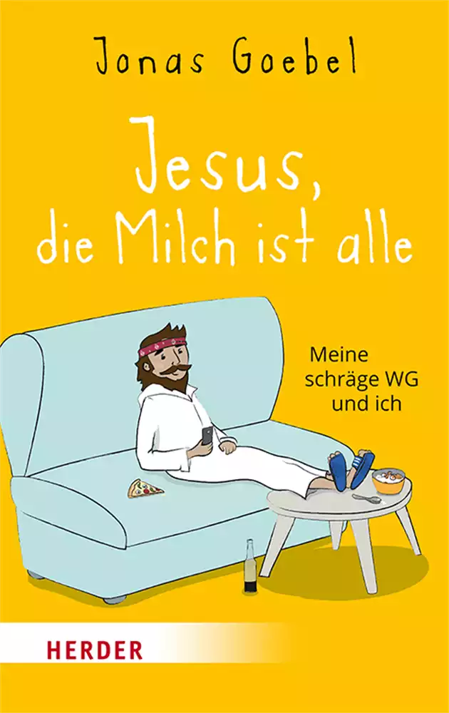 Jesus, die Milch ist alle Jesus, die Milch ist alle