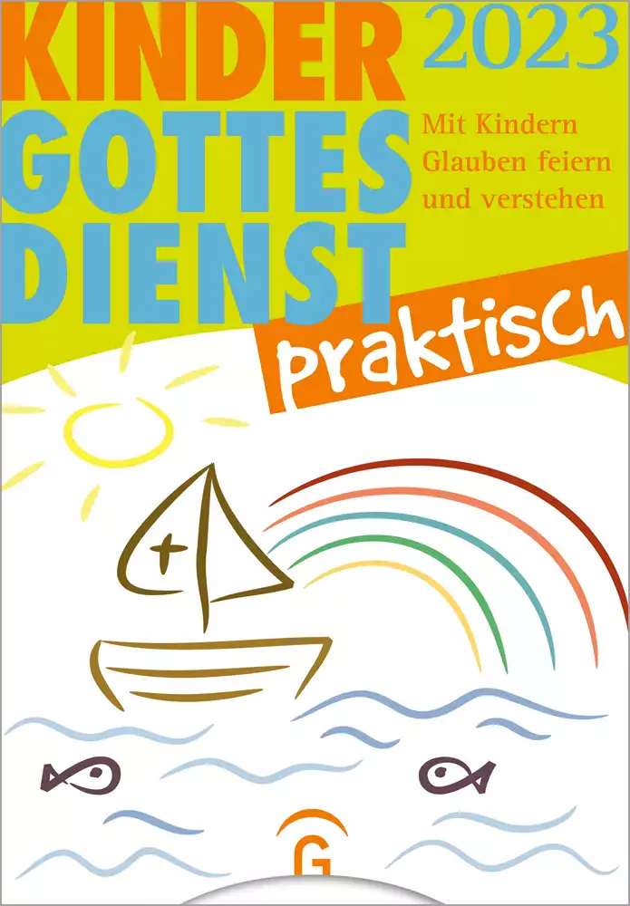 Kindergottesdienst Praktisch 2023 Kindergottesdienst Praktisch 2023