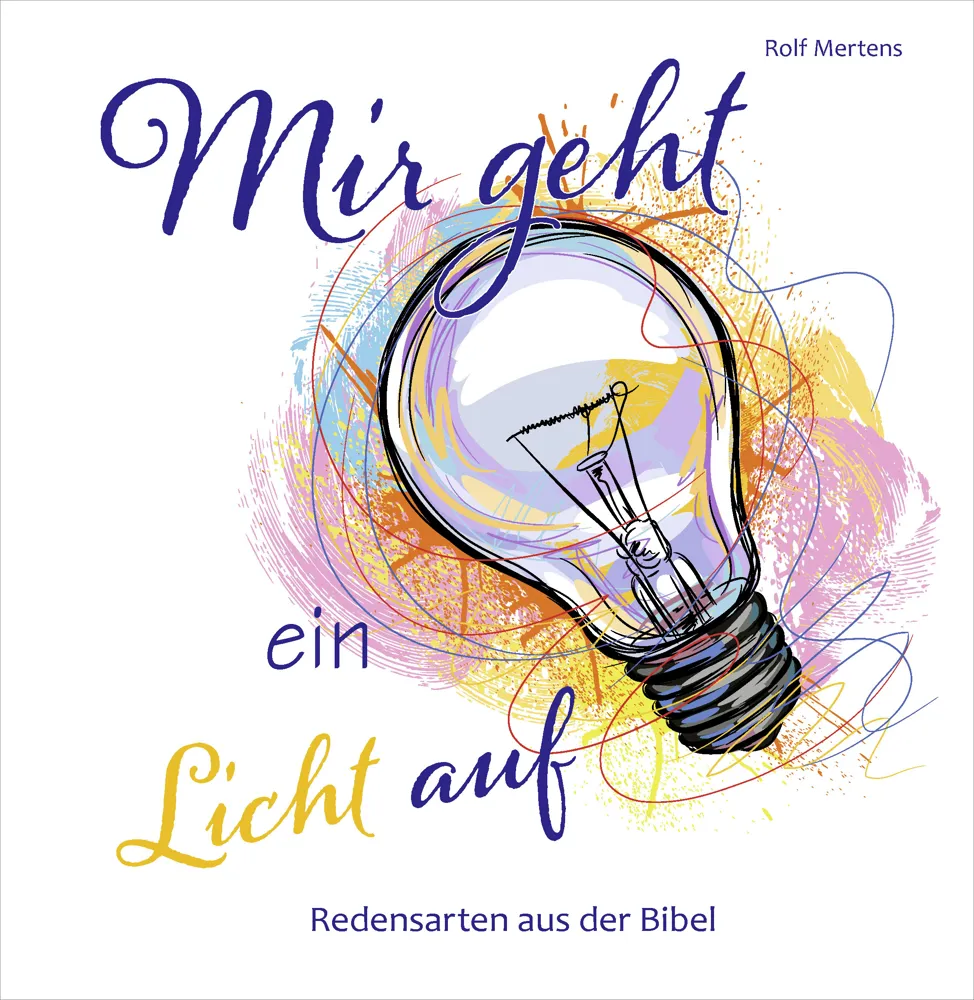 Mir geht ein Licht auf