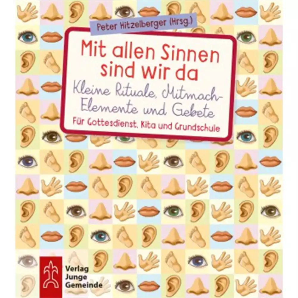 Mit allen Sinnen sind wir da Mit allen Sinnen sind wir da