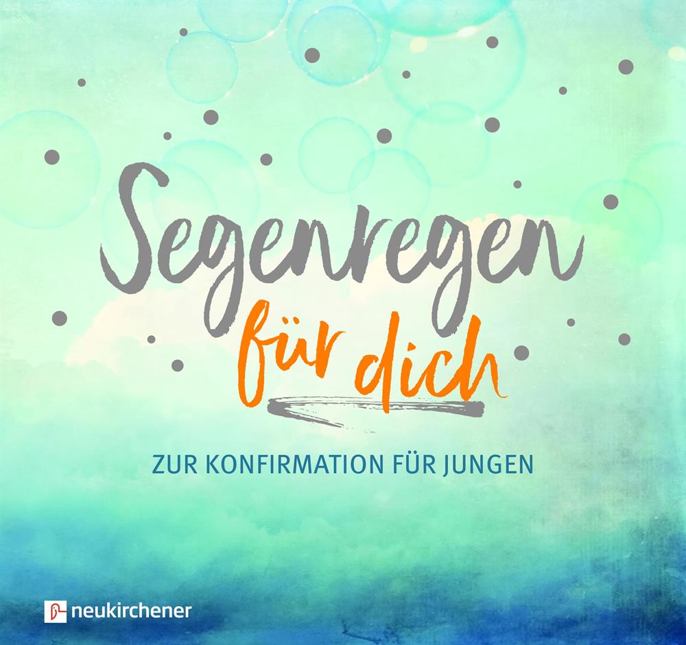 Segenregen für dich (Jungen) Segenregen für dich (Jungen)
