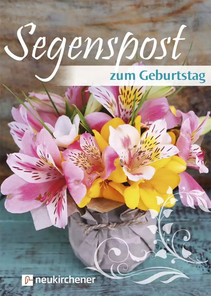 Segenspost zum Geburtstag - 2024 Segenspost zum Geburtstag - 2024
