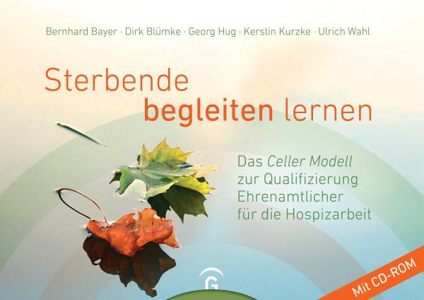 Sterbende begleiten lernen Sterbende begleiten lernen