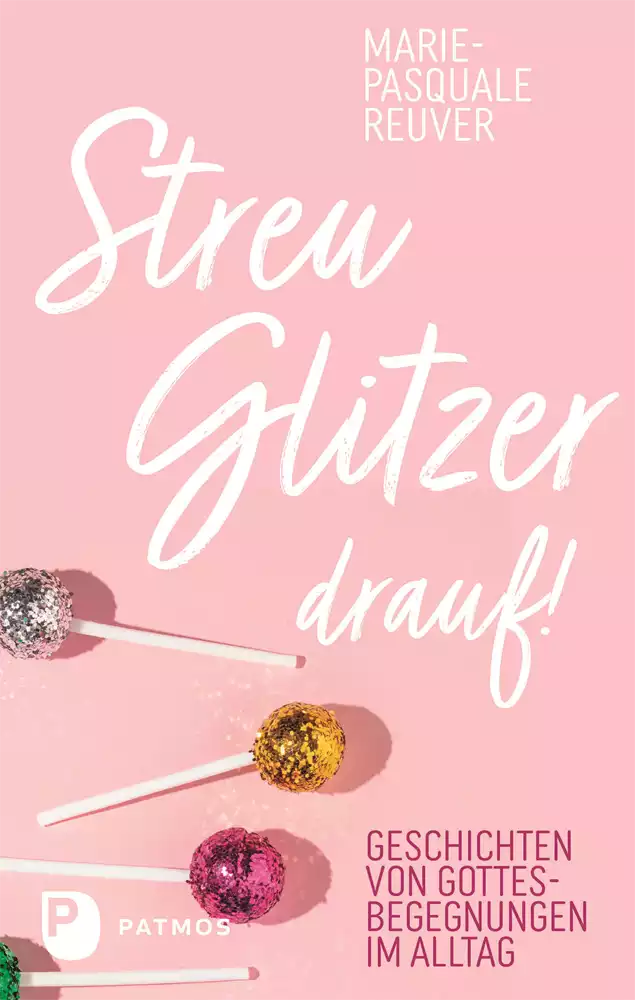 Streu Glitzer drauf! Streu Glitzer drauf!