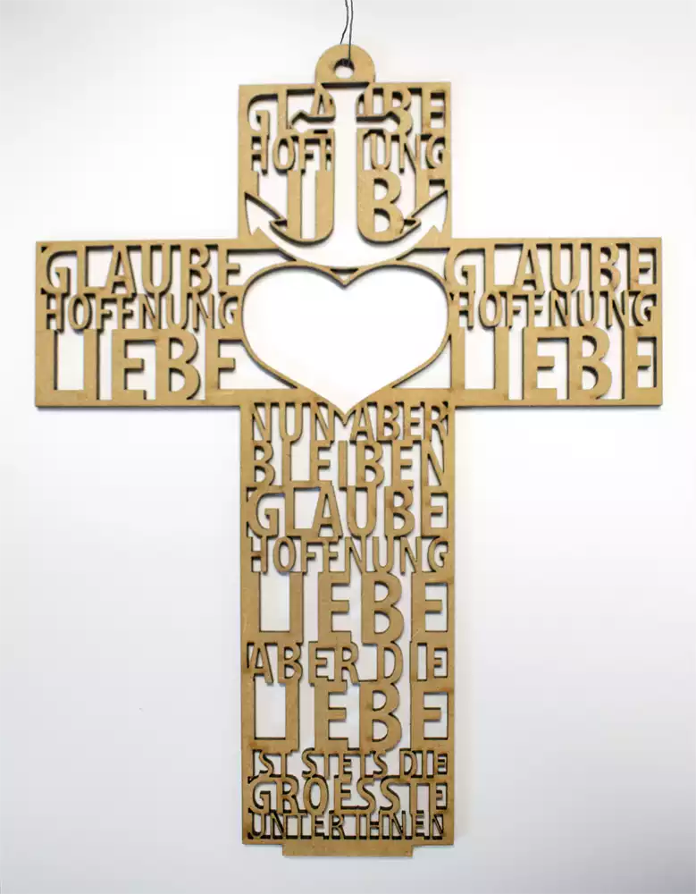 Text-Kreuz Glaube, Hoffnung, Liebe