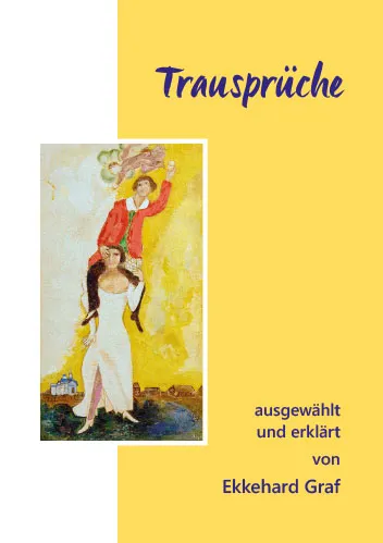 Trausprüche ausgewählt und erklärt