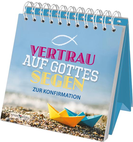Vertrau auf Gottes Segen Vertrau auf Gottes Segen