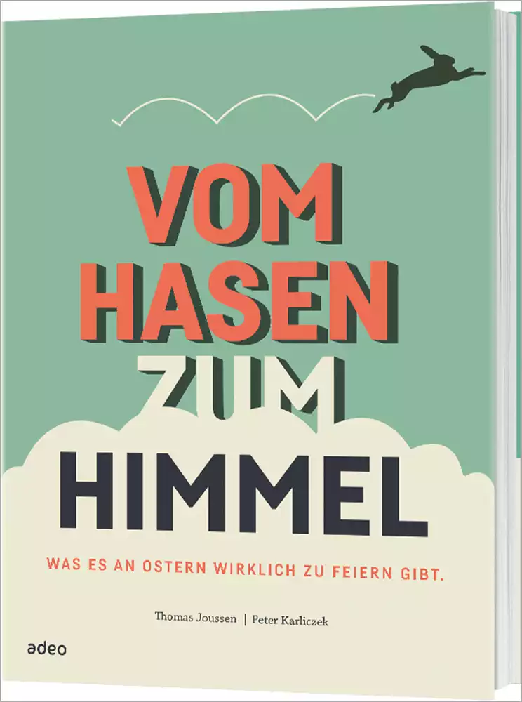 Vom Hasen zum Himmel Vom Hasen zum Himmel